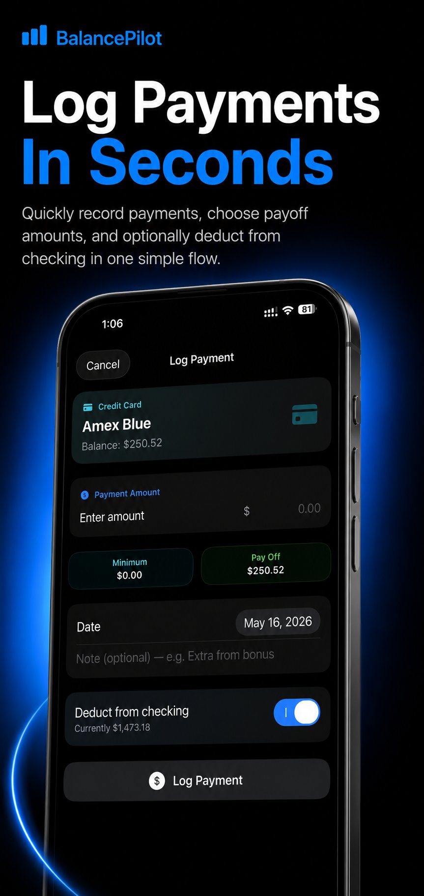 BalancePilot log payment screen showing quick payment flow with checking deduction